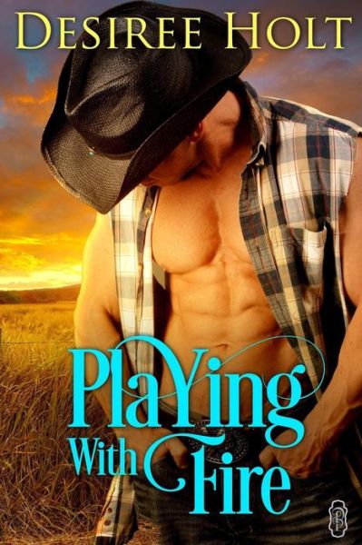 Playing with Fire - Desiree Holt - Books - Decadent Publishing Company, LLC - 9781683612162 - March 1, 2018