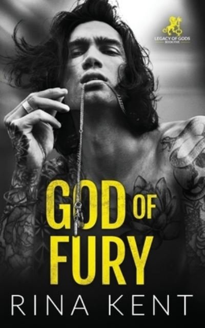 God of Fury - Legacy of Gods - Rina Kent - Libros - Blackthorn Books - 9781685452162 - 6 de diciembre de 2023