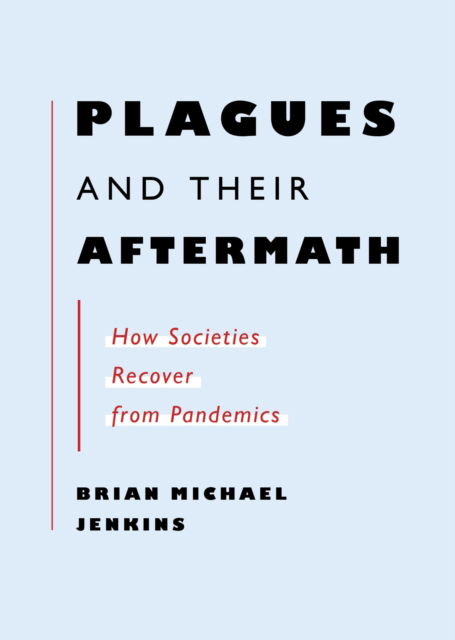 Cover for Brian Michael Jenkins · Plagues and Their Aftermath (Paperback Book) (2022)