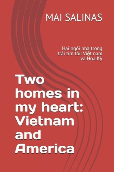 Cover for Mai Salinas · Two homes in my heart (Paperback Bog) (2019)