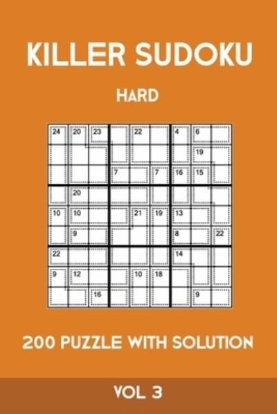 Cover for Tewebook Sumdoku · Killer Sudoku Hard 200 Puzzle With Solution Vol 3 (Pocketbok) (2019)