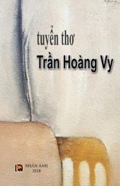 Cover for Tran Hoang Vy · Tuyen Tho Tran Hoang Vy (Paperback Book) (2018)