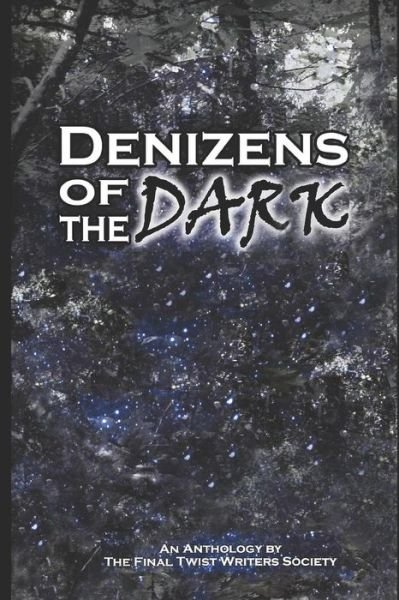 Cover for Mark Phillips · Denizens of the Dark (Paperback Book) (2016)