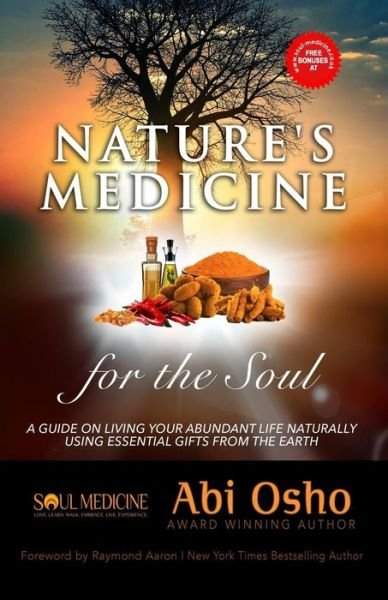 Cover for Abi Osho · Nature's Medicine for the Soul (Pocketbok) (2018)