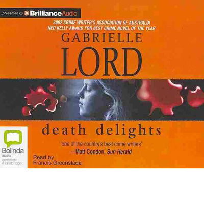 Cover for Gabrielle Lord · Death Delights (Audiobook (CD)) [Unabridged edition] (2013)