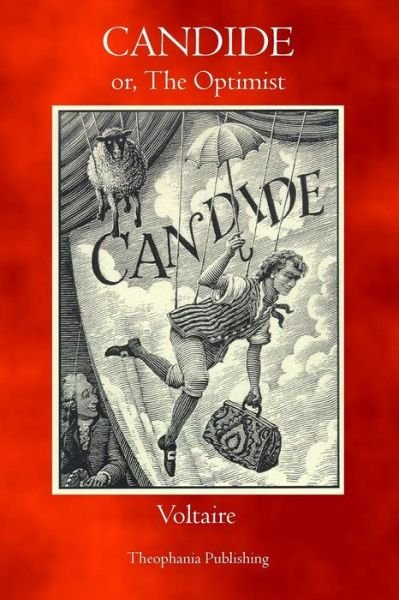 Candide - Voltaire - Livros - Theophania Publishing - 9781770831162 - 2 de maio de 2011