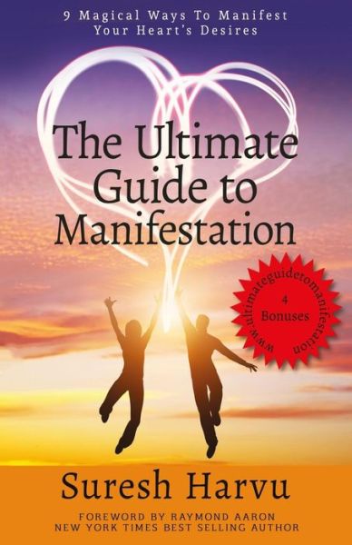 Cover for Suresh Harvu · The Ultimate Guide to Manifestation (Paperback Book) (2016)