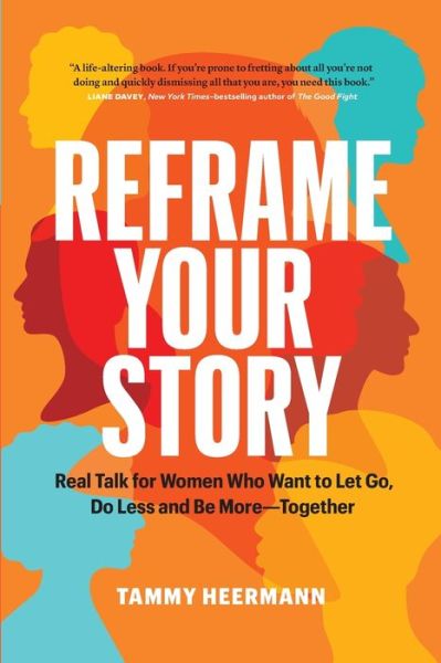 Cover for Tammy Heermann · Reframe Your Story (Paperback Book) (2021)