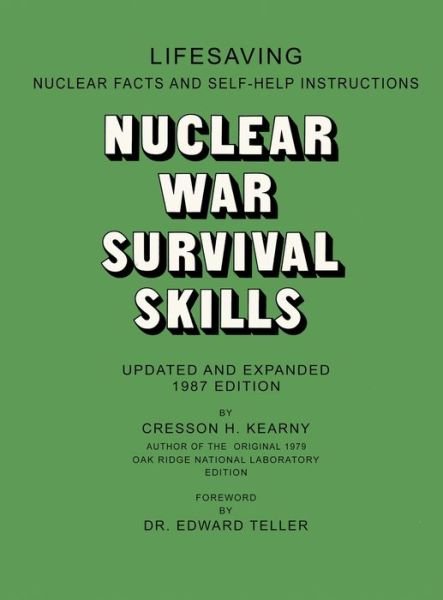 Cover for Cresson H Kearny · Nuclear War Survival Skills (Innbunden bok) (1987)