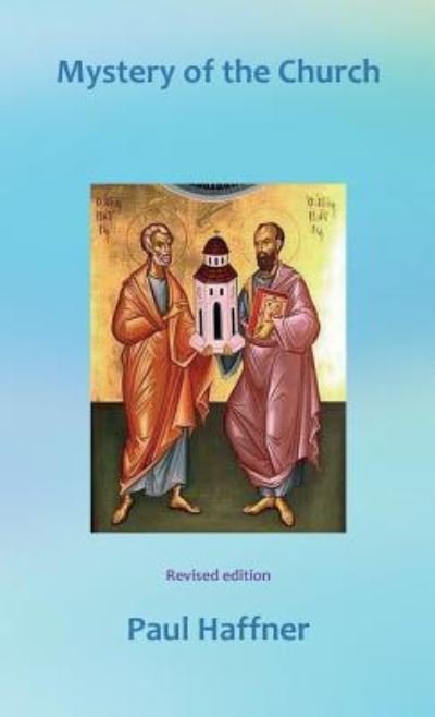 Cover for Paul Haffner · Mystery of the Church (Inbunden Bok) (2007)