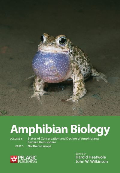 Cover for John W. Wilkinson · Amphibian Biology Status of Conservation and Decline of Amphibians - Eastern Hemisphere - Northern Europe (Book) (2019)