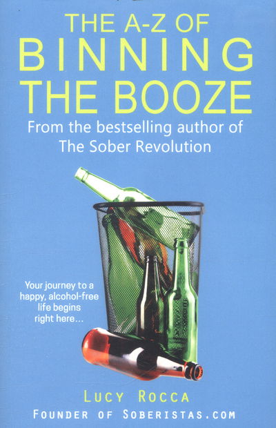 Cover for The AZ of Binning the Booze (Book) (2017)