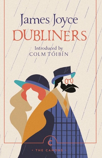 Cover for James Joyce · Dubliners - Canons (Paperback Bog) [Main - Canons reissue edition] (2019)
