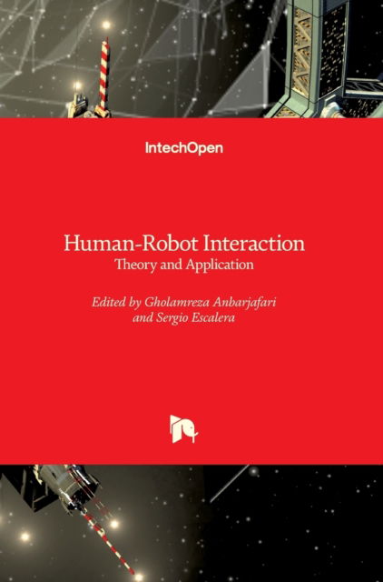 Cover for Gholamreza Anbarjafari · Human-Robot Interaction: Theory and Application (Innbunden bok) (2018)