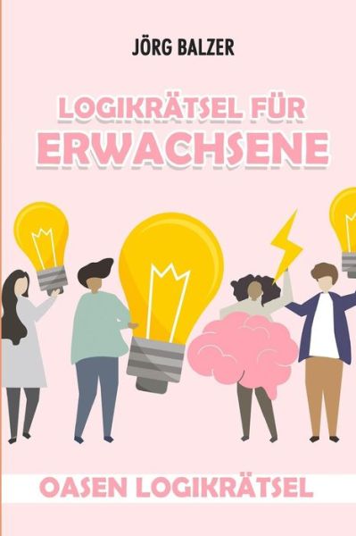 Cover for Jorg Balzer · Logikr tsel F r Erwachsene (Paperback Book) (2019)