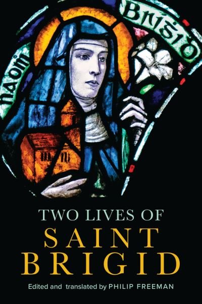 Cover for Philip Freeman · Two Lives of Saint Brigid (Paperback Book) (2024)