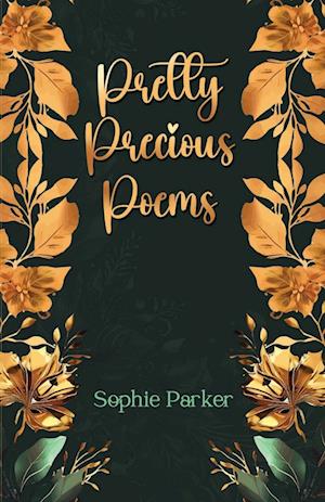 Cover for Sophie Parker · Pretty Precious Poems (Paperback Book) (2024)