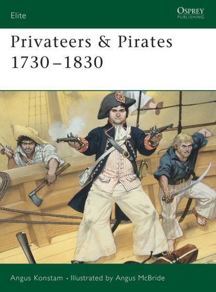 Cover for Angus Konstam · Privateers &amp; Pirates 1730-1830 - Elite (Taschenbuch) (2001)