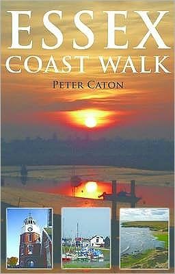 Cover for Peter Caton · Essex Coast Walk (Pocketbok) (2009)