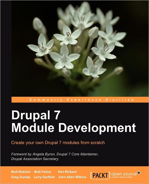 Cover for Matt Butcher · Drupal 7 Module Development (Paperback Book) (2010)