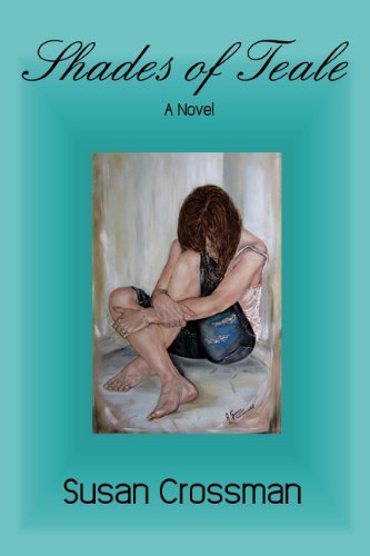 Cover for Susan Crossman · Shades of Teale (Paperback Bog) [1st edition] (2021)