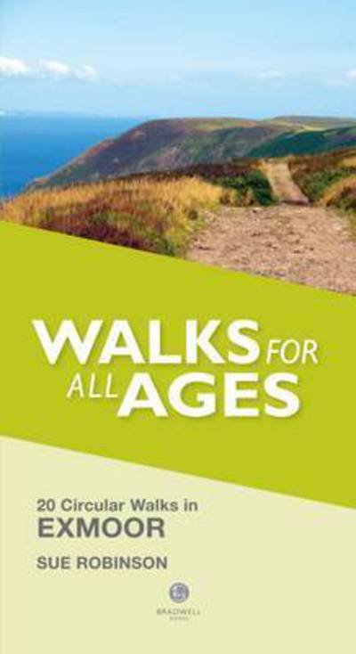 Cover for Sue Robinson · Walks for All Ages Exmoor: 20 Short Walks for All Ages (Pocketbok) (2015)