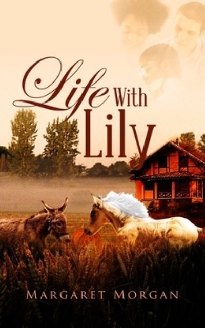 Cover for Margaret Morgan · Life With Lily (Paperback Book) (2020)