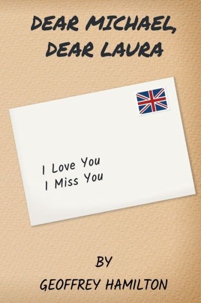Cover for Studio 24 Digital Ltd · Dear Michael, Dear Laura (Paperback Book) (2021)