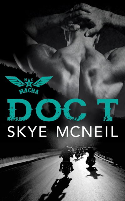 Cover for Skye McNeil · Doc T (Paperback Book) (2020)