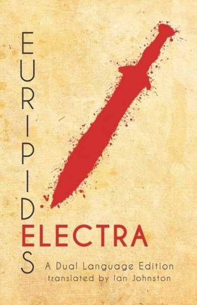 Cover for Ian Johnston · Euripides' Electra (Paperback Book) (2015)