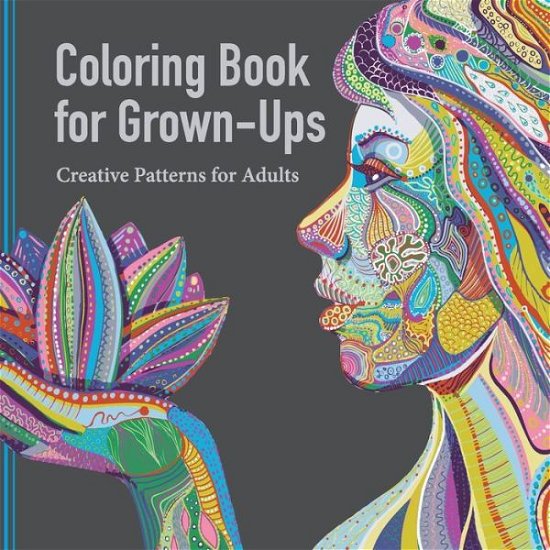 Cover for Adult Coloring Book Artists · Coloring Book for Grown Ups: Creative Patterns for Adults (Pocketbok) (2015)