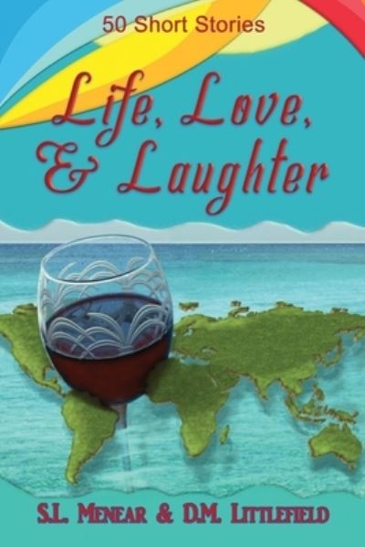 Cover for D M Littlefield · Life, Love, &amp; Laughter (Paperback Book) (2020)