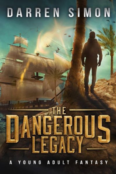 Cover for Darren Simon · The Dangerous Legacy (Paperback Book) (2016)