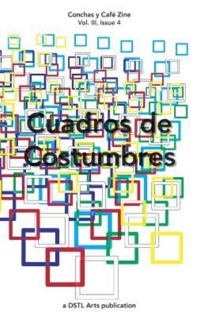 Cover for DSTL Arts · Cuadros de Costumbres (Paperback Book) (2018)