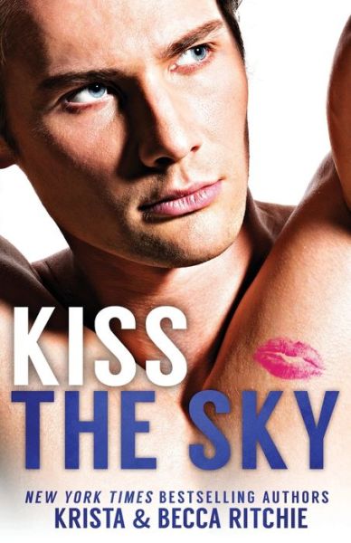 Cover for Krista Ritchie · Kiss The Sky SPECIAL EDITION (Paperback Book) (2019)