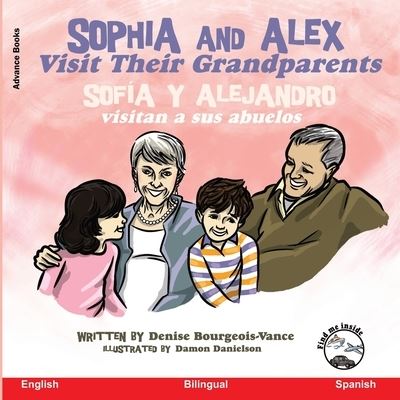 Cover for Damon Danielson · Sophia and Alex Visit their Grandparents (Paperback Book) (2020)