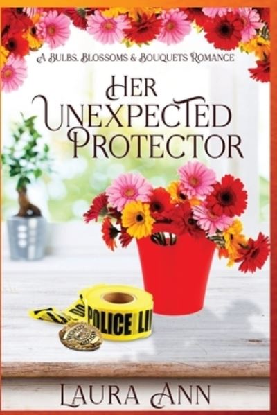 Cover for Laura Ann · Her Unexpected Protector (N/A) (2021)