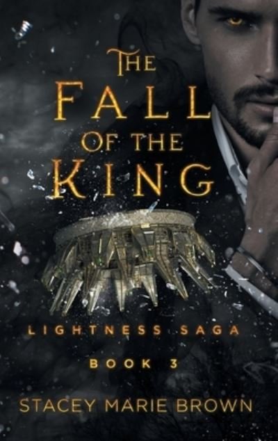 Cover for Twisted Fairy Publishing · The Fall Of The King (Hardcover Book) (2021)