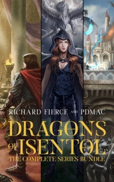 Cover for Richard Fierce · Dragons of Isentol (Book) (2022)