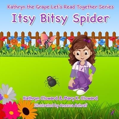 Cover for Mary K Cloward · Itsy Bitsy Spider (Paperback Bog) (2019)