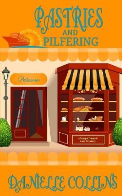 Cover for Danielle Collins · Pastries and Pilfering (Paperback Book) (2017)