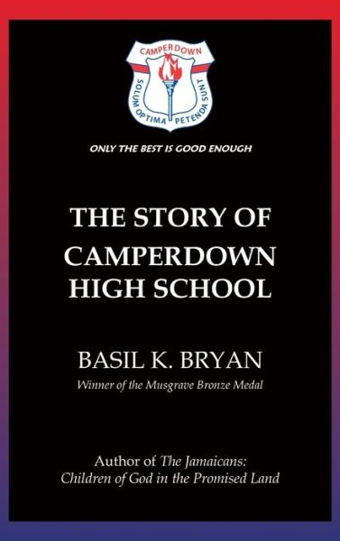 Cover for Basil K. Bryan · The Story of Camperdown High School (Hardcover Book) (2022)