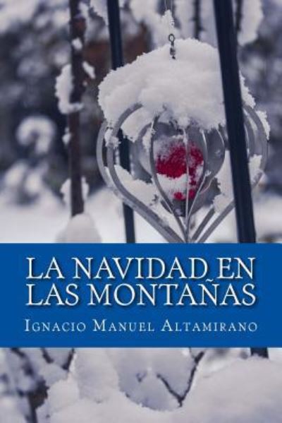 Cover for Matta · La Navidad En Las Monta as (Pocketbok) (2018)