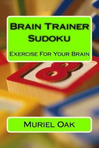 Cover for Muriel Oak · Brain Trainer Sudoku (Paperback Book) (2018)