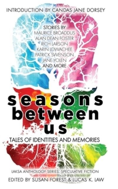 Cover for Alan Dean Foster · Seasons Between Us (Bok) (2021)