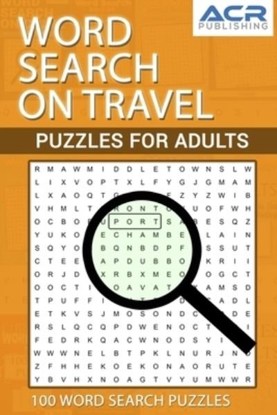 Cover for Acr Publishing · Word Search on Travel (Pocketbok) (2020)