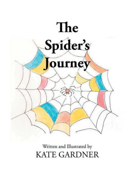 Cover for Kate Gardner · The Spider's Journey (Paperback Book) (2022)