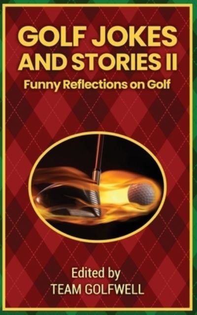 Cover for Team Golfwell · Golf Jokes and Stories II (Book) (2022)