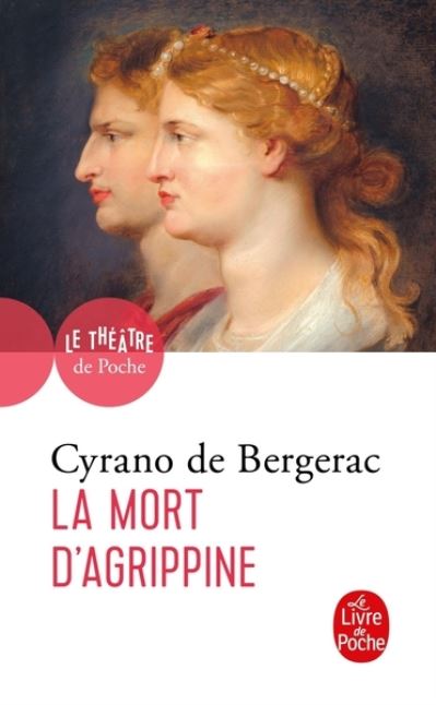 Cover for Cyrano de Bergerac · La mort d'Agrippine (Paperback Book) (2019)