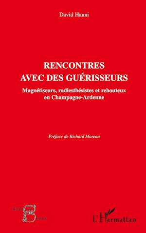 Cover for David Hanni · Rencontres avec des guérisseurs (Paperback Book) (2021)